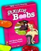 GUMMY BOOBS