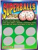 SUPERBALLS SCRATCHERS(WD)