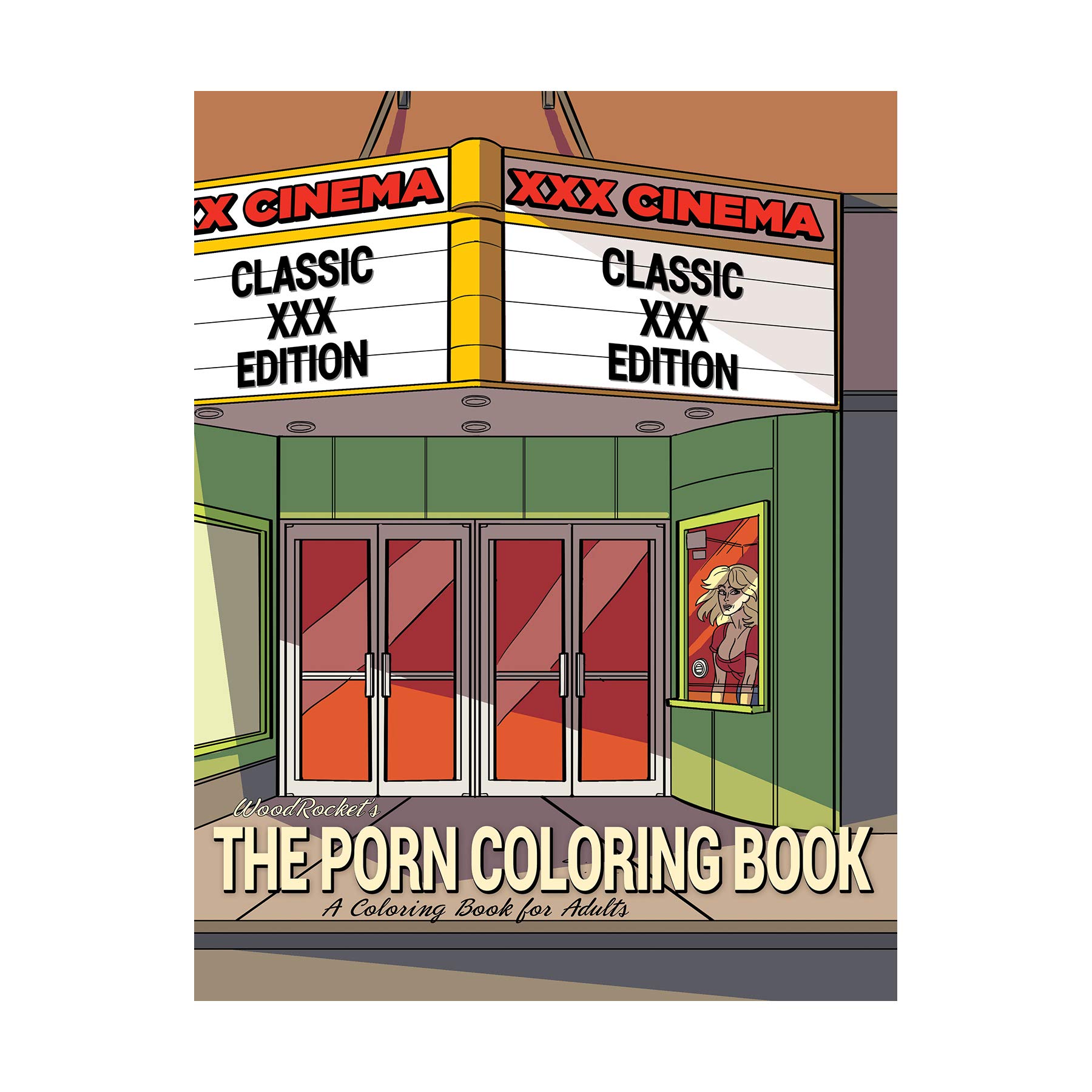 THE PORN COLORING BOOK CLASSIC XXX EDITION 